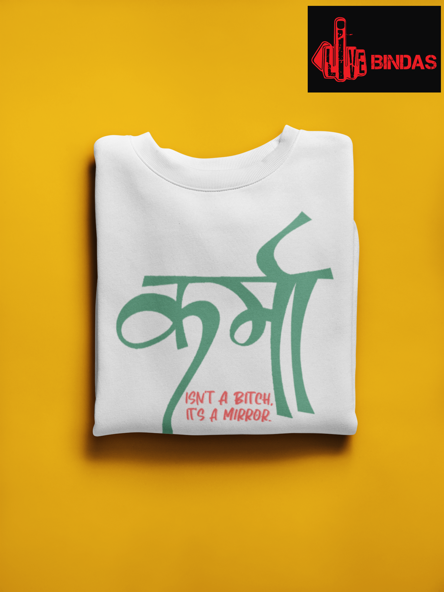 KARMA is a Mirror WHITE T-SHIRT (UNISEX FIT)