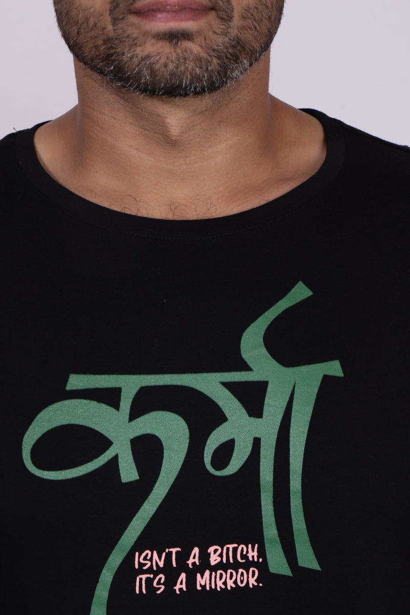KARMA is a MIRROR  BLACK T-SHIRT (UNISEX FIT )