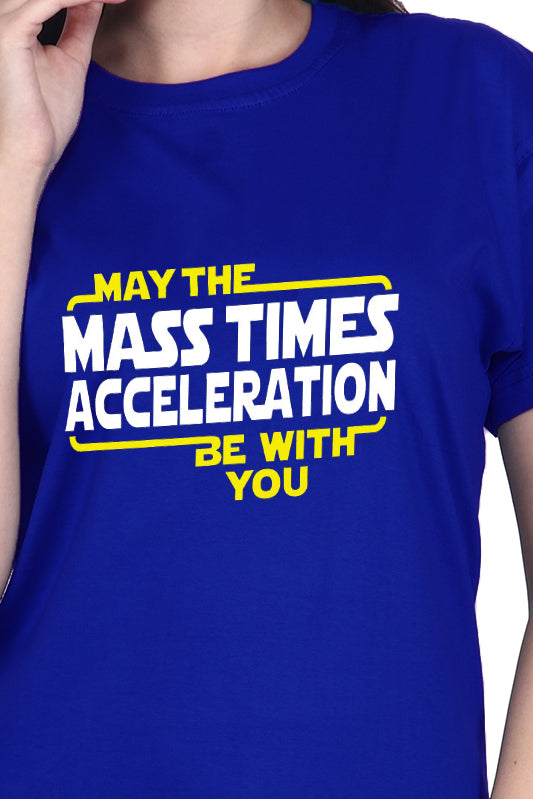 May the Mass Times Acceleration (F) - Royal Blue