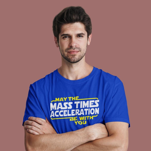 May the Mass Times Acceleration (M) - Royal Blue