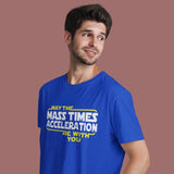 May the Mass Times Acceleration (M) - Royal Blue