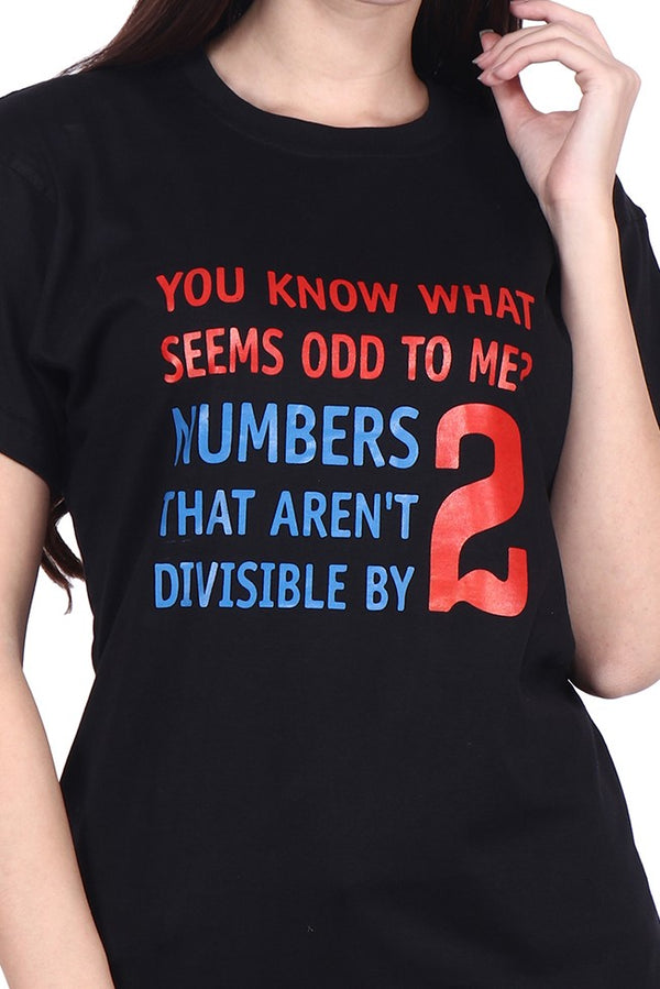 You Know What Seems Odd (F) - Black