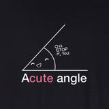Oh! Stop it, You Acute (F) - BLACK