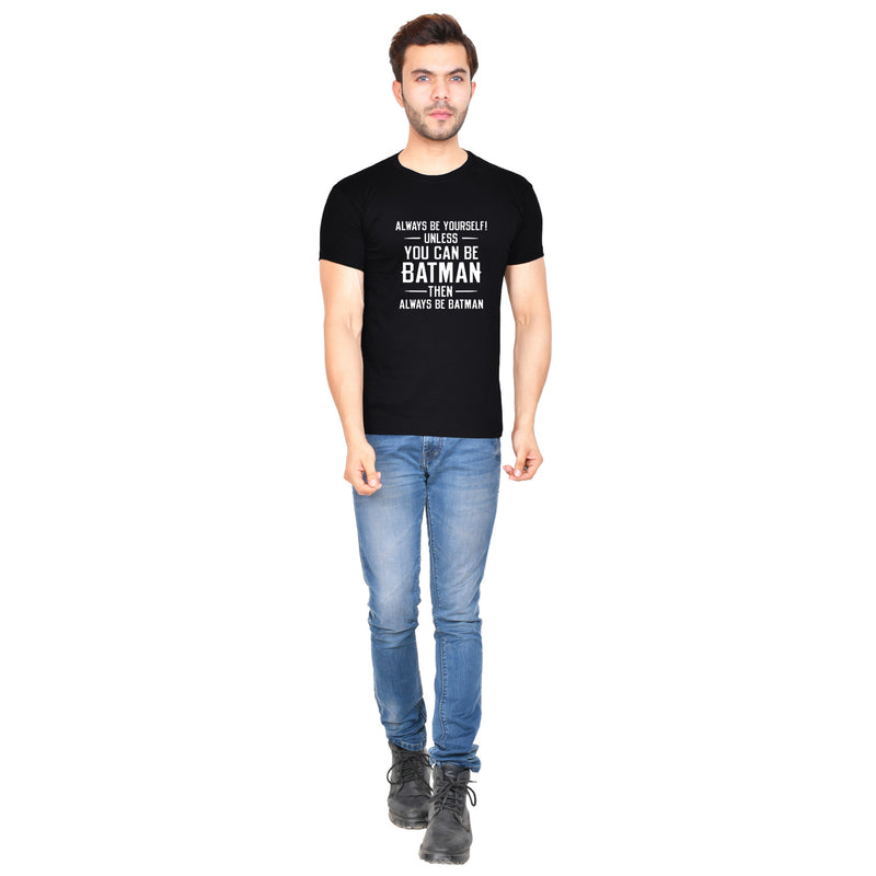 Always be Yourself Unless (M) - Black