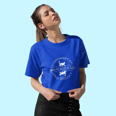 Schrodinger's Cat Walks Into a (F) - Royal Blue