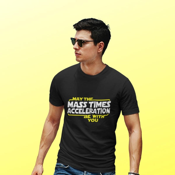 May the Mass Times Acceleration (M) - Black