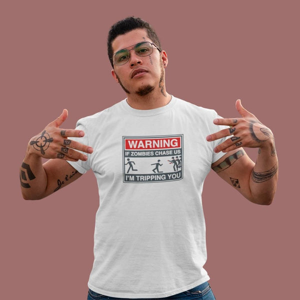 WARNING! If Zombies Chase US (M) - White
