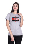 Always Give 100% Unless (F) - Grey