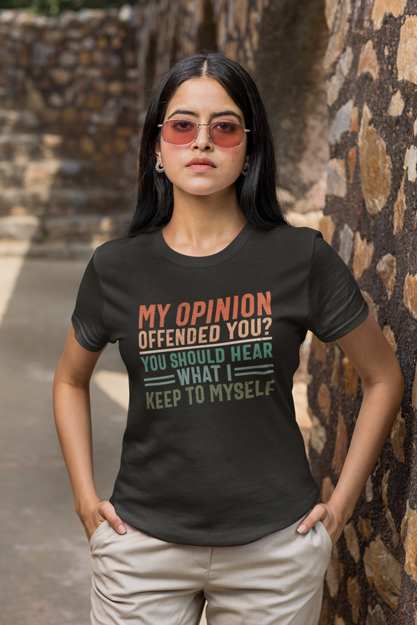 MY OPINION 100% COTTON T-SHIRT (UNISEX FIT)