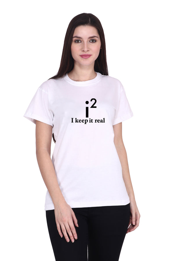 I Keep it Real (F) - White