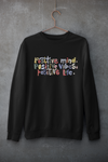 POSITIVE VIBES SWEATSHIRT UNISEX FIT