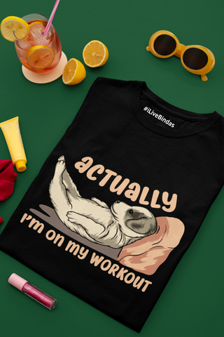 ON MY WORKOUT 100% COTTON T-SHIRT (UNISEX FIT)