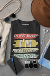 NOT SO BOSSY 100% COTTON T-SHIRT (UNISEX FIT)