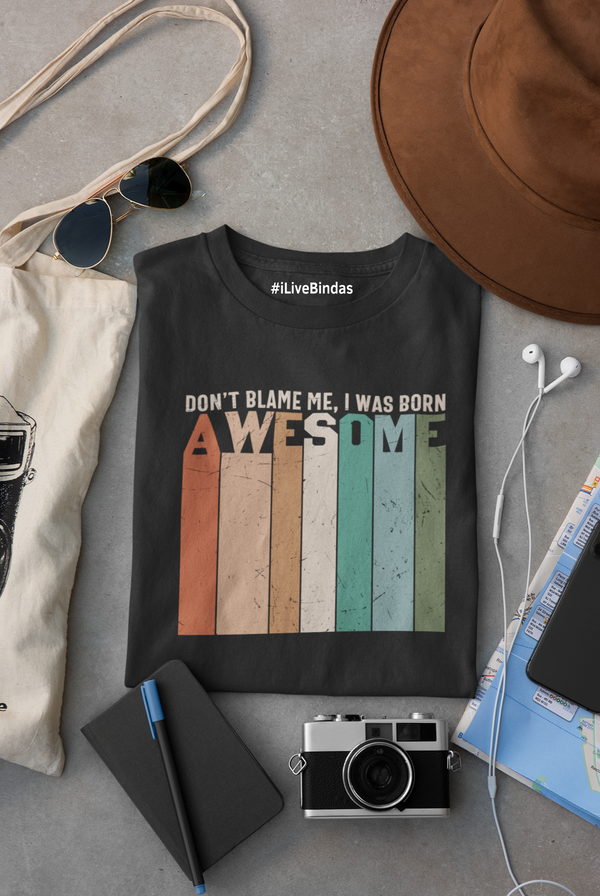 I AM AWESOME 100% COTTON T-SHIRT (UNISEX FIT)
