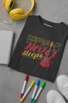 MUSIC NEVER SLEEPS 100% COTTON T-SHIRT (UNISEX FIT)