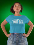 DON'T CARE CROP TOP