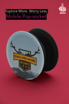 EXPLORE MORE WORRY LESS Mobile POP SOCKET