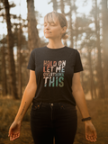 LET ME OVERTHINK THIS  100% COTTON T-SHIRT (UNISEX FIT)
