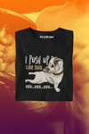 PUSH UP GYM 100% COTTON T-SHIRT (UNISEX FIT)