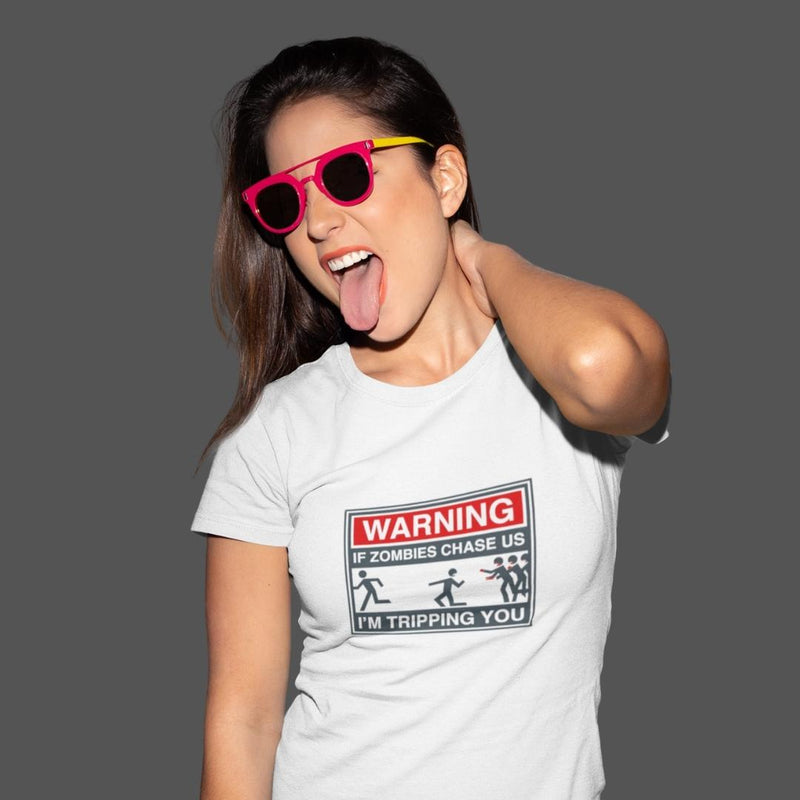 WARNING! If Zombies Chase US (F) - White